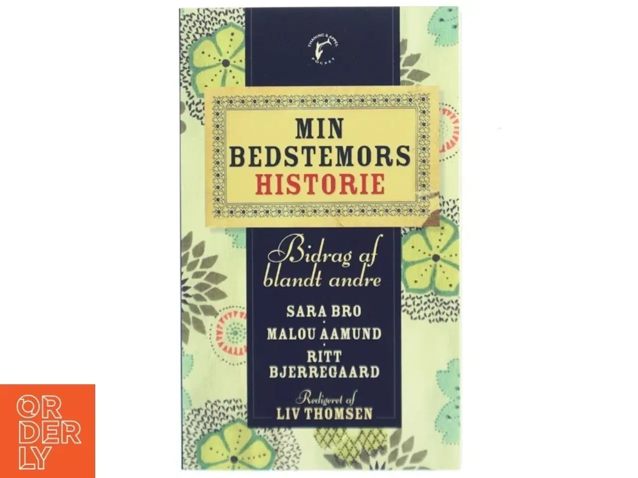 Billede 1 - Min Bedstemors Historie af Sara Bro (Bog)