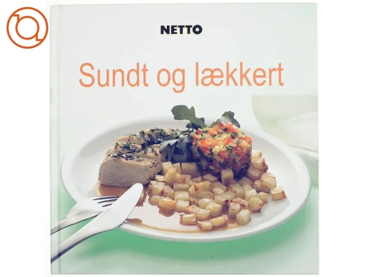 Billede 1 - Sundt og lækkert (Bog)