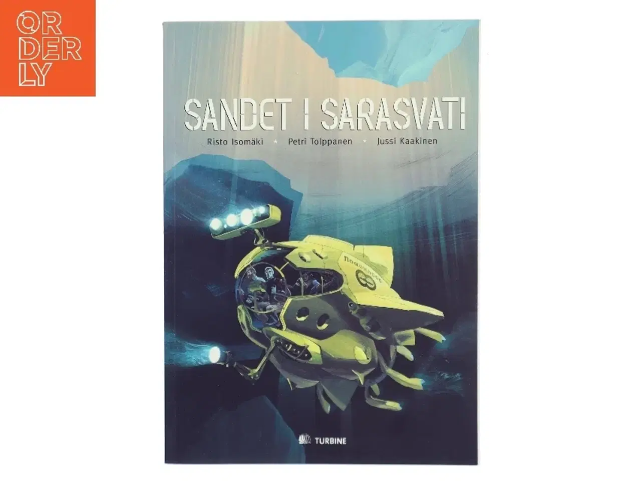 Billede 1 - Sandet i Sarasvati af Risto Isomäki (Bog)