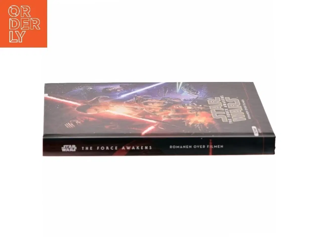 Billede 2 - Star Wars, The force awakens : romanen til filmen af Michael Kogge (Bog)