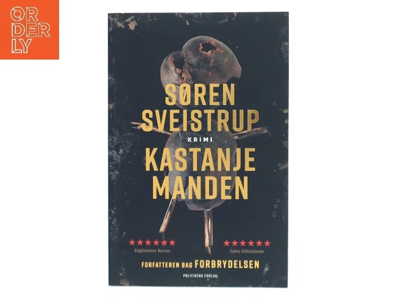 Billede 1 - Kastanjemanden : krimi af Søren Sveistrup (Bog)