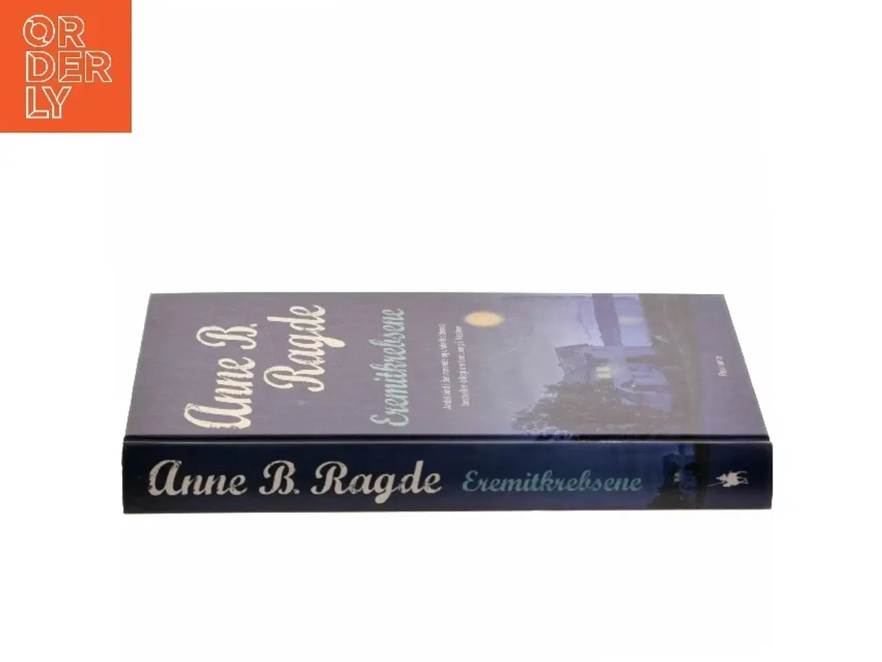 Billede 2 - Eremitkrebsene : roman af Anne B. Ragde (Bog)