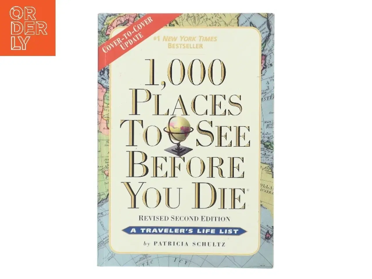 Billede 1 - 1,000 Places to See Before You Die af Patricia Schultz (Bog)