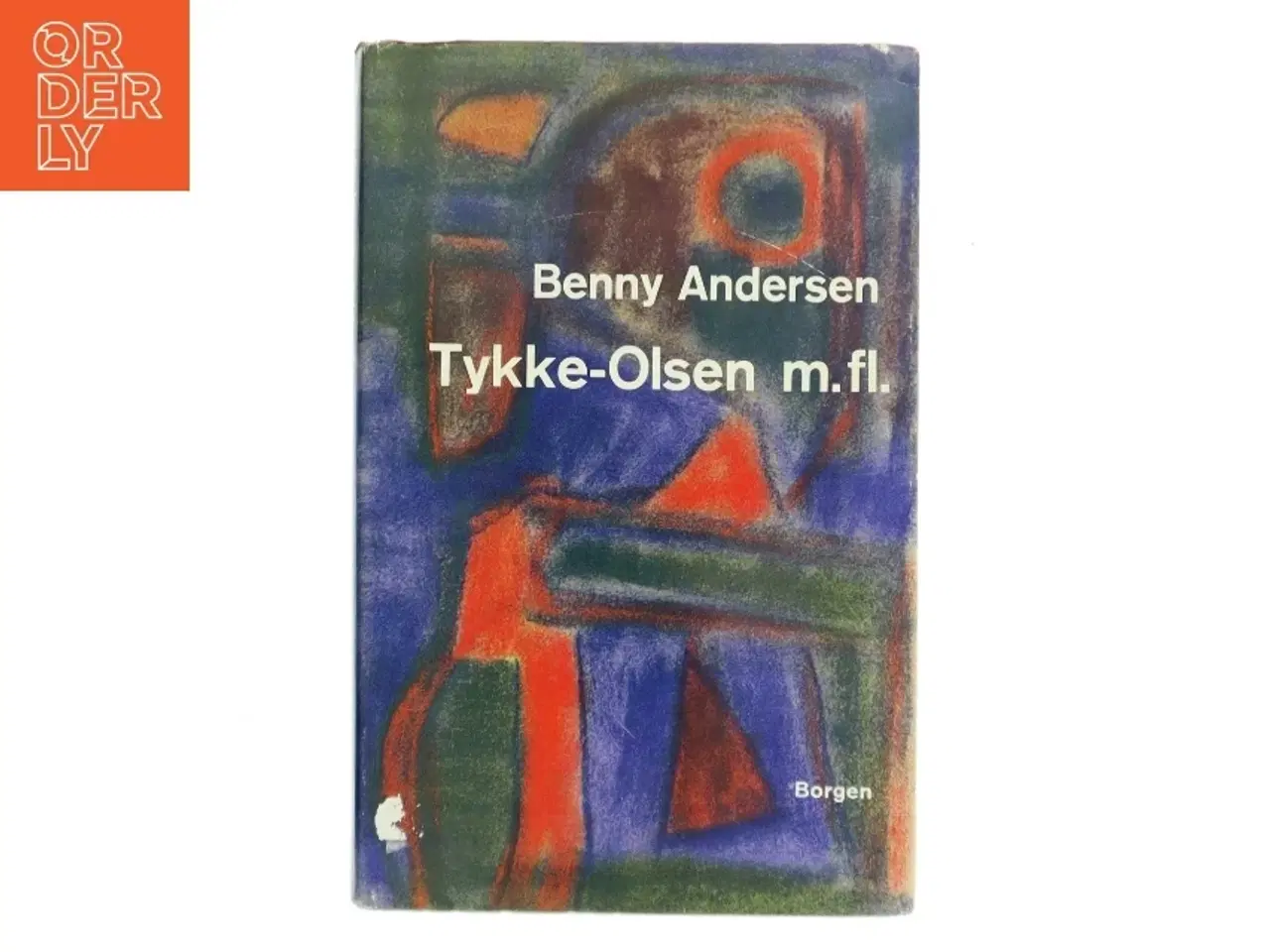 Billede 1 - Tykke-Olsen m.fl. af Benny Andersen (Bog)