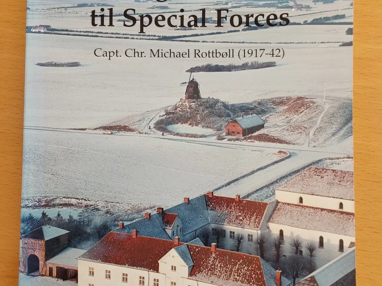 Billede 1 - Biografi - Fra Børglum Kloster til Special Forces