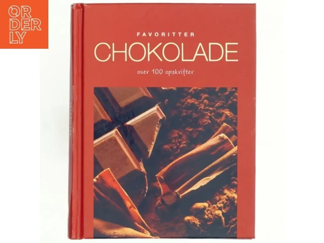 Billede 1 - Chokolade : over 100 opskrifter (Bog)