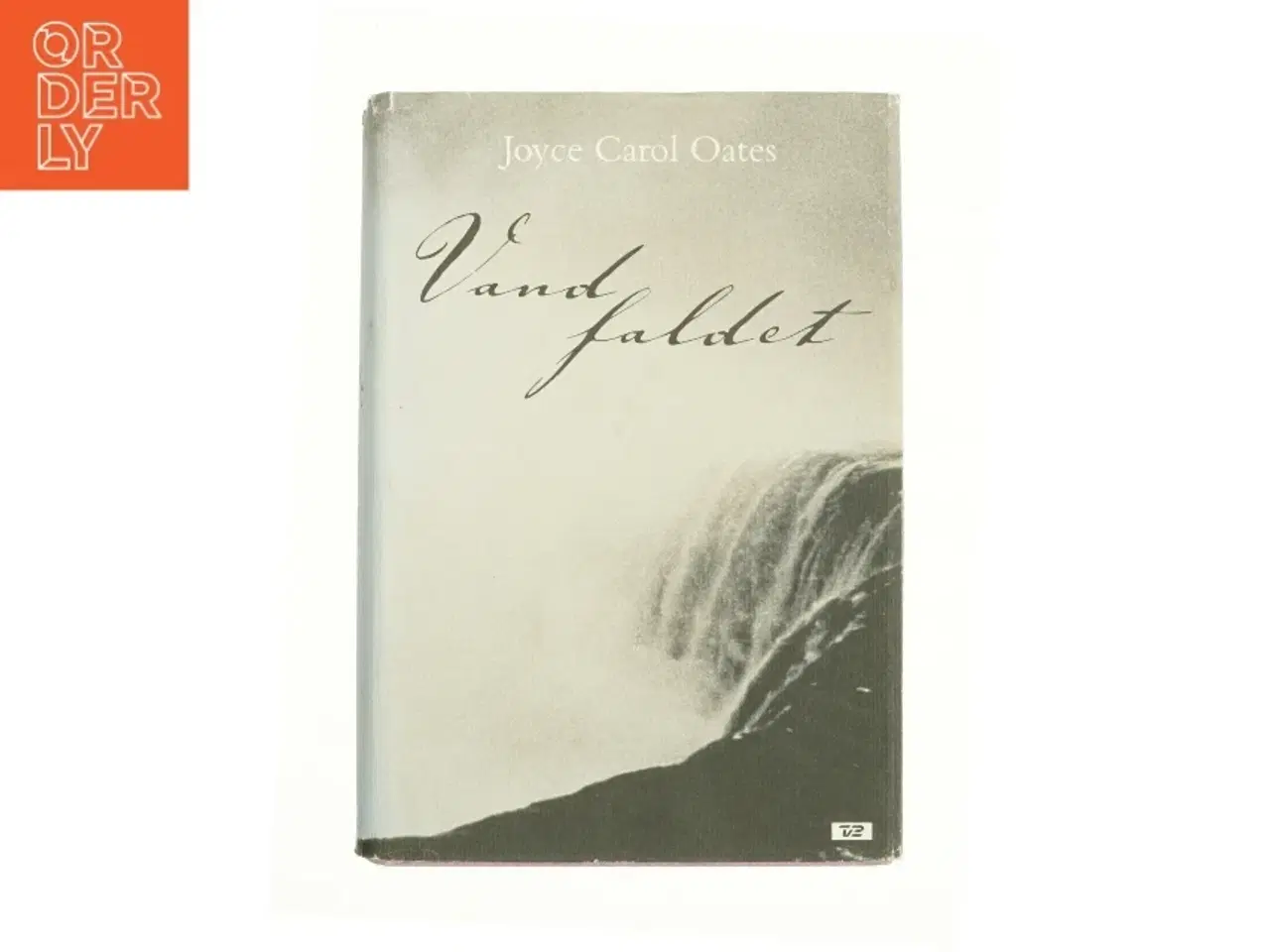 Billede 1 - Vandfaldet af Joyce Carol Oates (Bog)