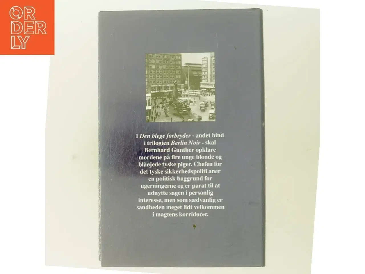 Billede 3 - Den blege forbryder af Philip Kerr (Bog)