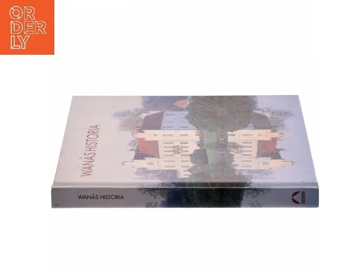 Billede 2 - Wanås Historia af <Bogens forfattere< (Bog)
