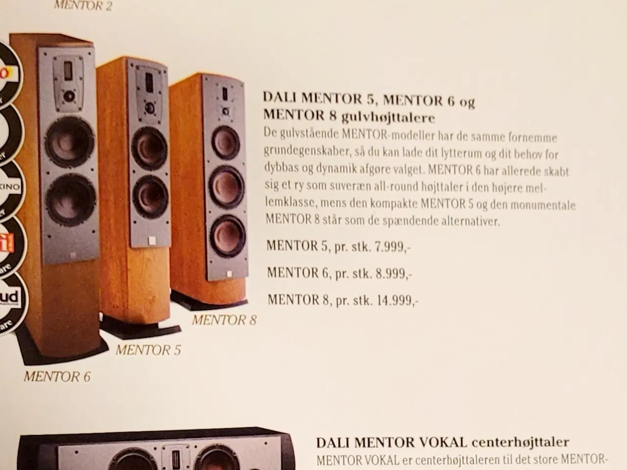 Billede 5 - DALI MENTOR VOKAL CENTERHØJTTALER 