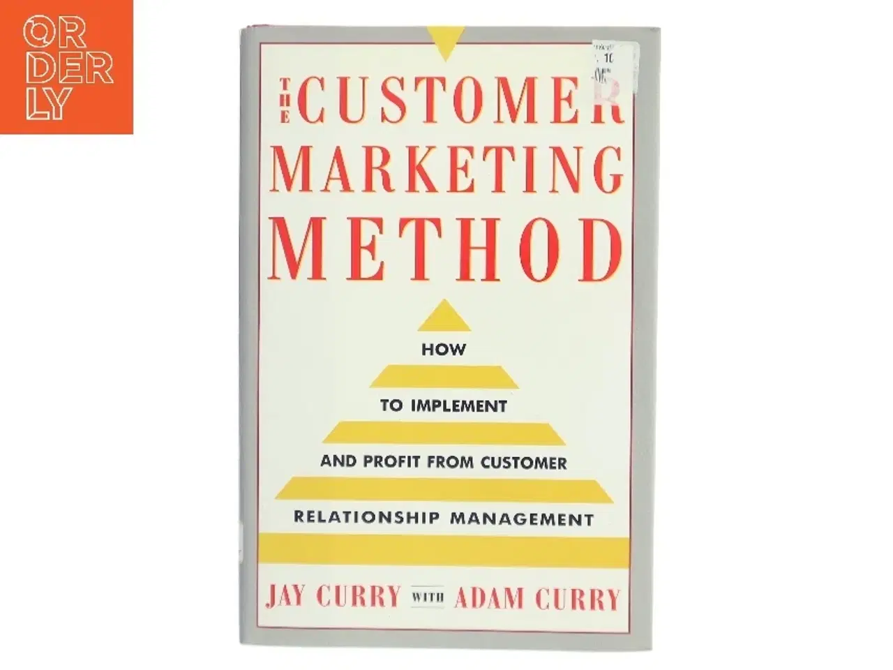 Billede 1 - The customer marketing method : How to implement and profit from customer relationship management (Bog)