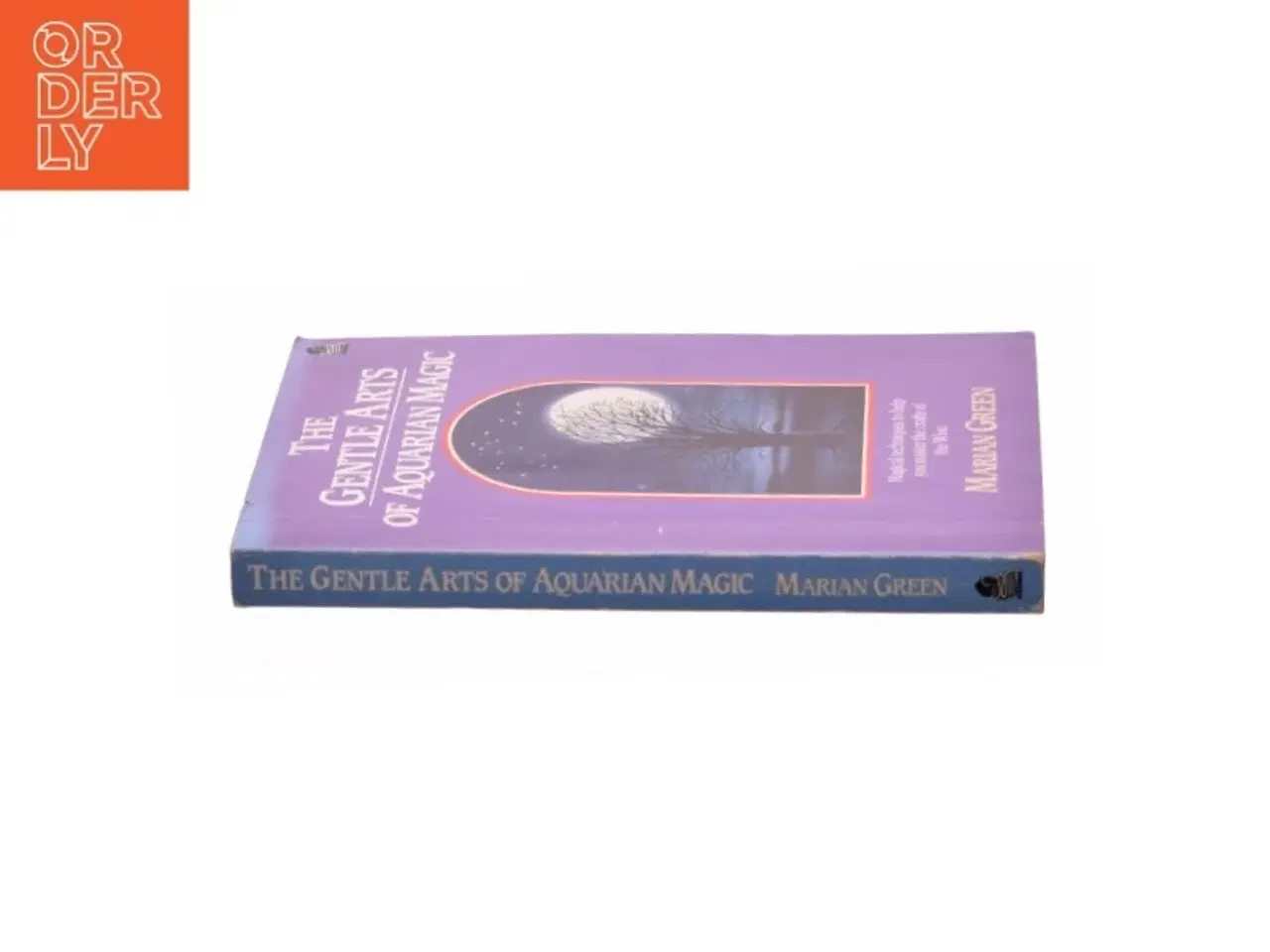 Billede 3 - The Gentle Arts of Aquarian Magic af Marian Green (Bog)