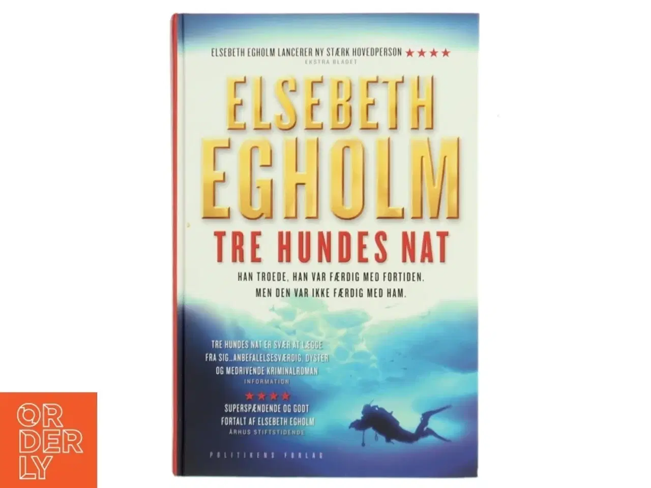 Billede 1 - Tre hundes nat af Elsebeth Egholm (Bog)