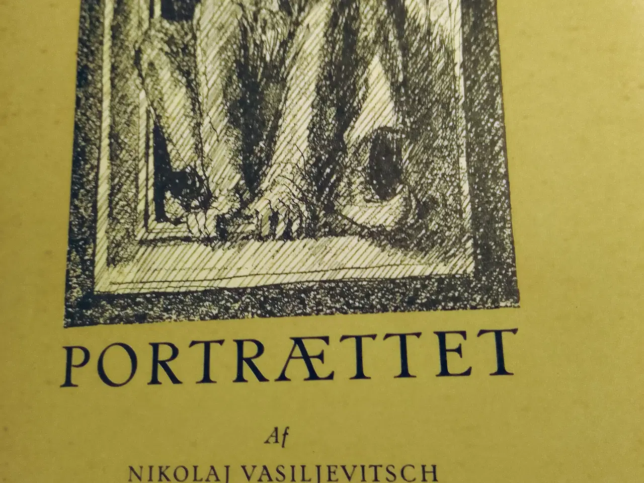 Billede 1 - N. V. Google: Portrættet. Novelle.