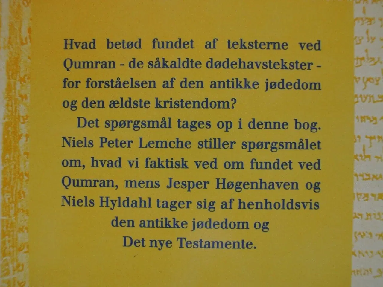Billede 3 - dødehavsteksterne - essæerne og det nye testamente