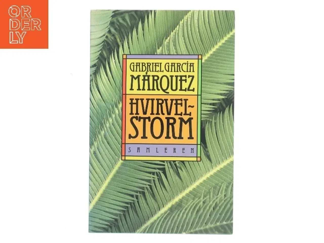 Billede 1 - Hvirvelstorm af Gabriel García Márquez (Bog)