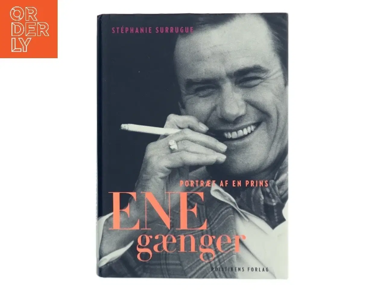 Billede 1 - Enegænger : portræt af en prins af Stéphanie Surrugue (Bog)
