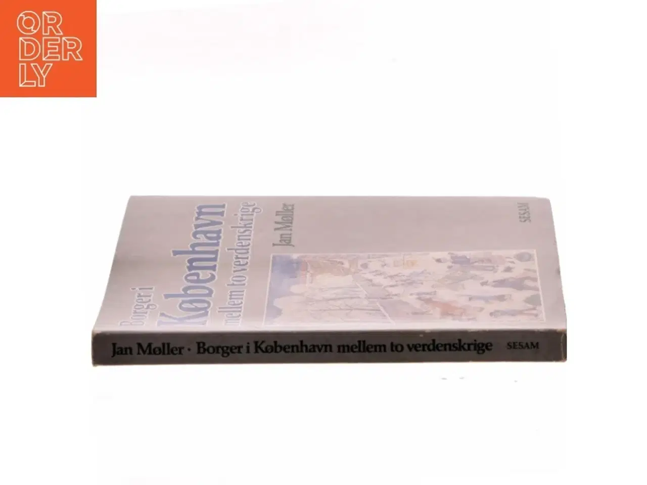 Billede 2 - Borger i København mellem to verdenskrige af Jan Møller (Bog)