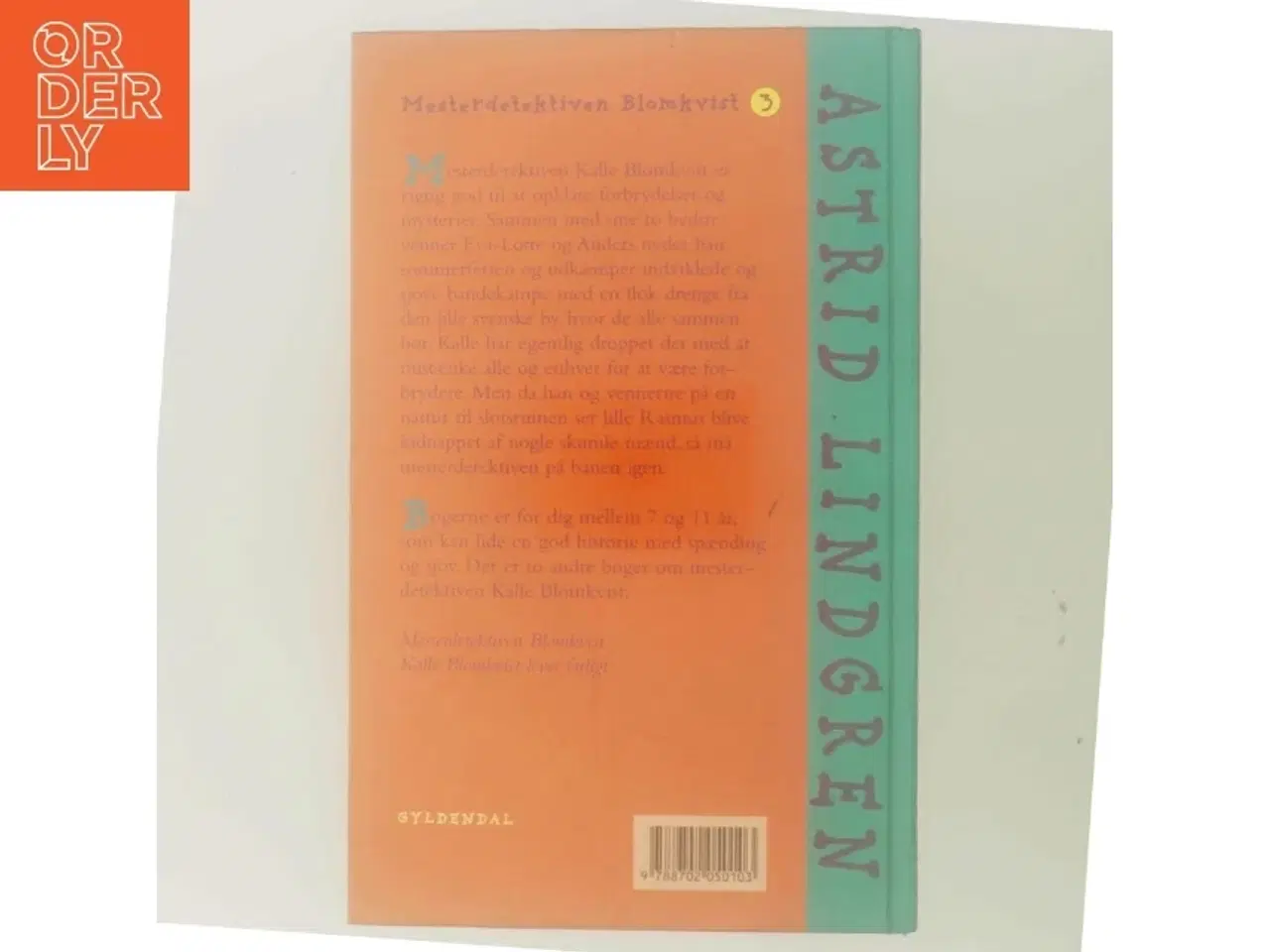 Billede 3 - Kalle Blomkvist : og Rasmus af Astrid Lindgren (Bog)