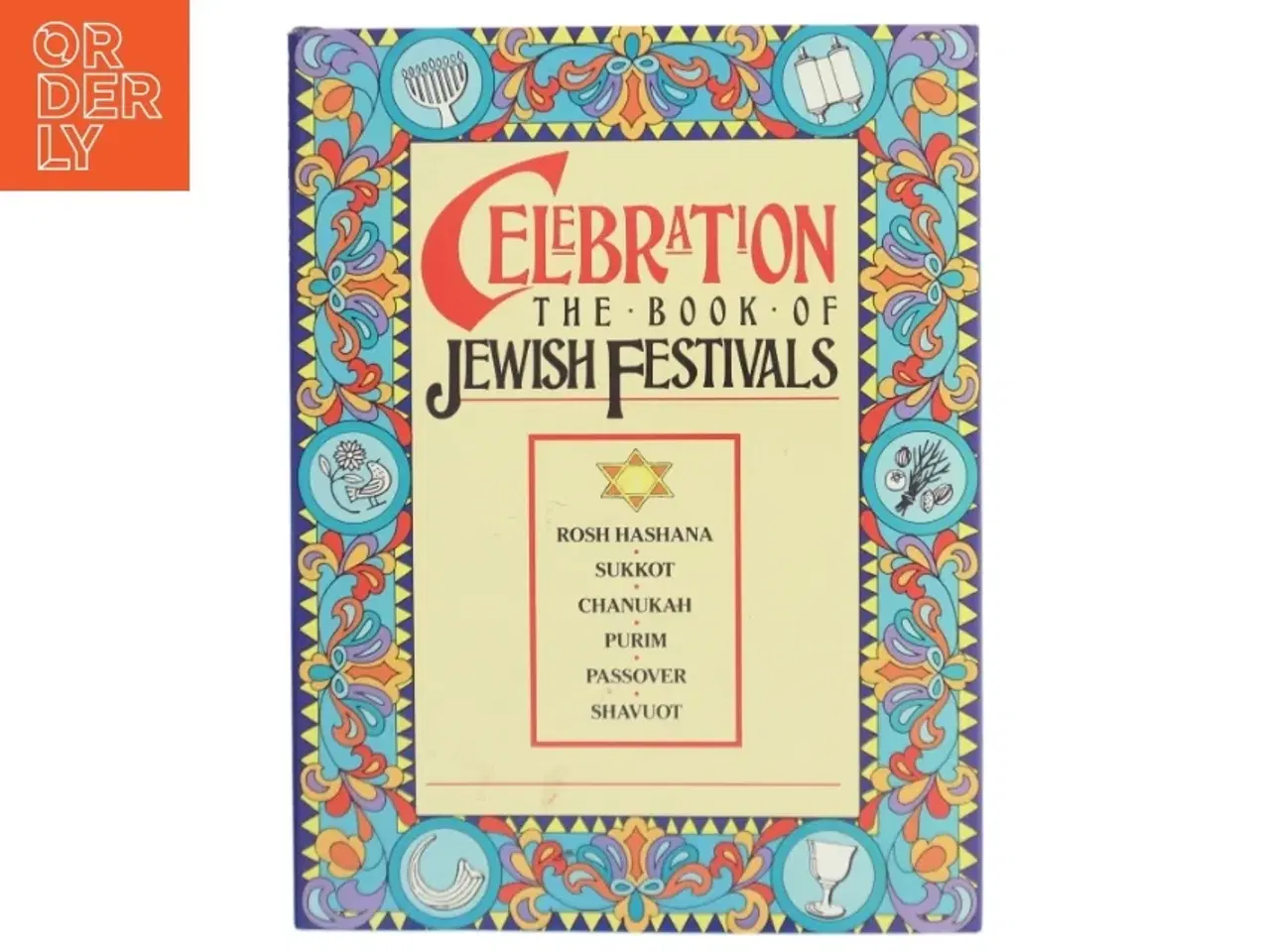 Billede 1 - Celebration: The Book of Jewish Festivals af Naomi Black (Bog)
