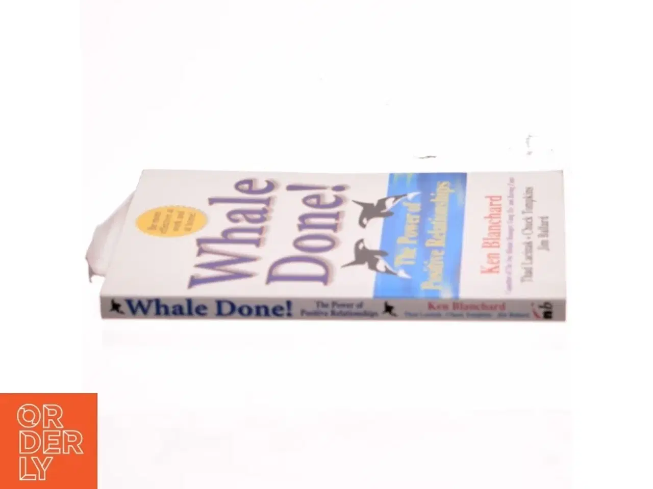 Billede 2 - Whale Done! af Ken Blanchard (Bog)