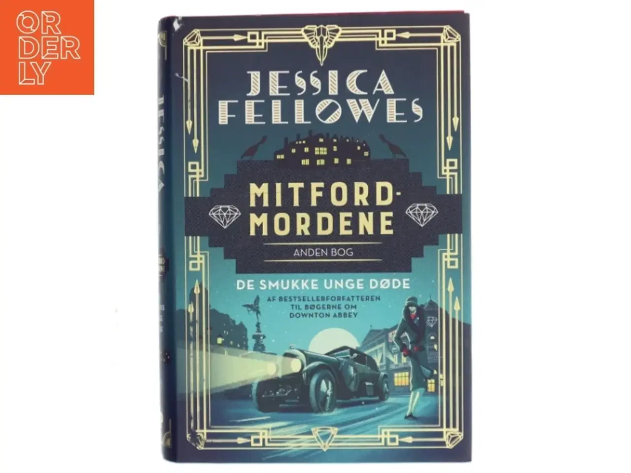 Billede 1 - Mitfordmordene. 2. bog, De smukke unge døde af Jessica Fellowes (Bog)