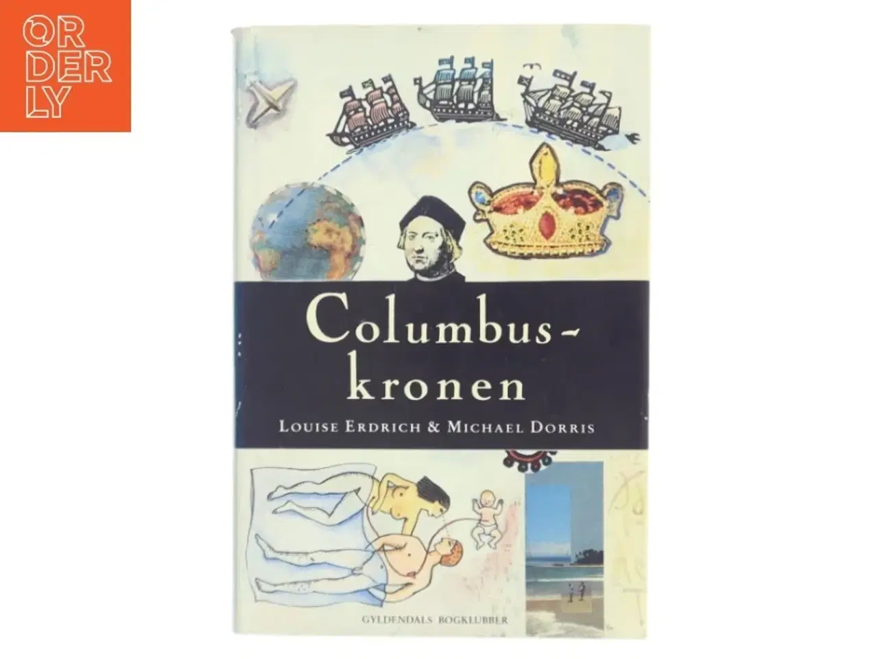 Billede 1 - Columbus-kronen af Louise Erdrich (Bog)