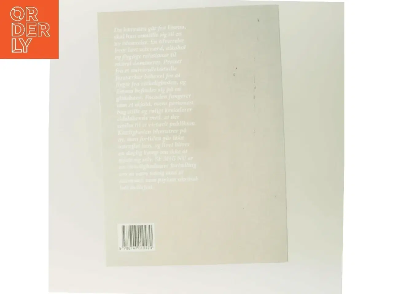 Billede 3 - Se mig nu : roman af Amalie Hammel (f. 1993) (Bog)