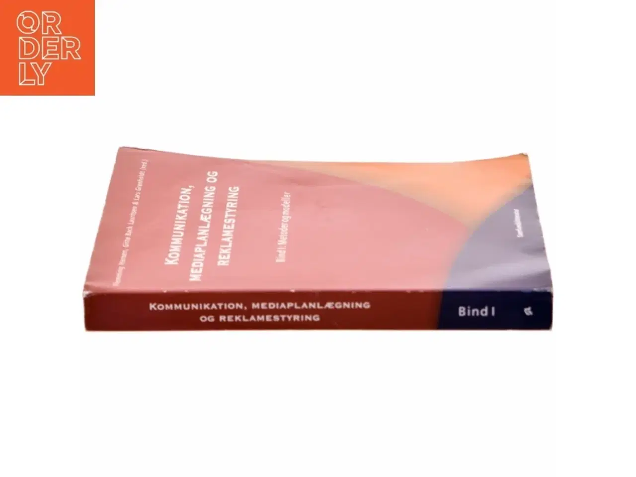 Billede 2 - Kommunikation, mediaplanlægning og reklamestyring. Bd. 2, Dansk reklamemedia (Bog)