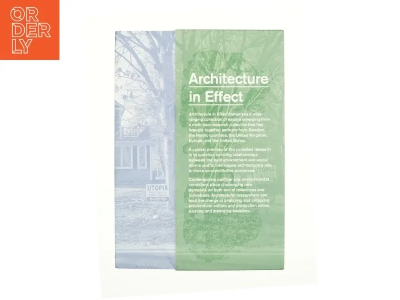 Billede 1 - Architecture in Effect (Bog)