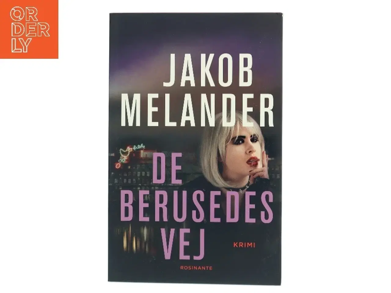 Billede 1 - De Berusedes Vej af Jakob Melander (Bog)