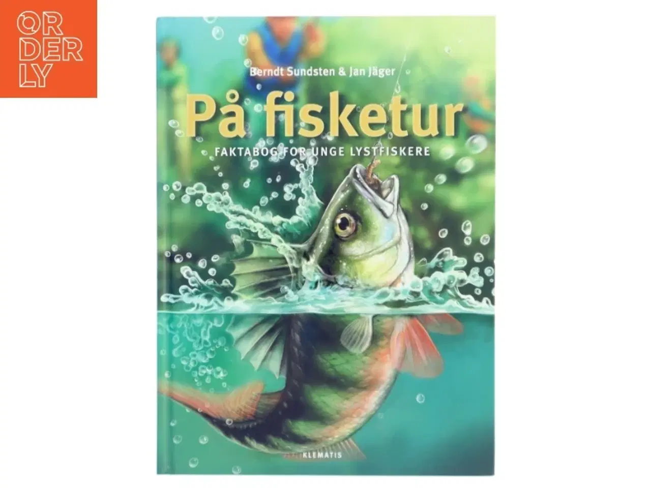 Billede 1 - På fisketur af Berndt Sundsten (Bog)