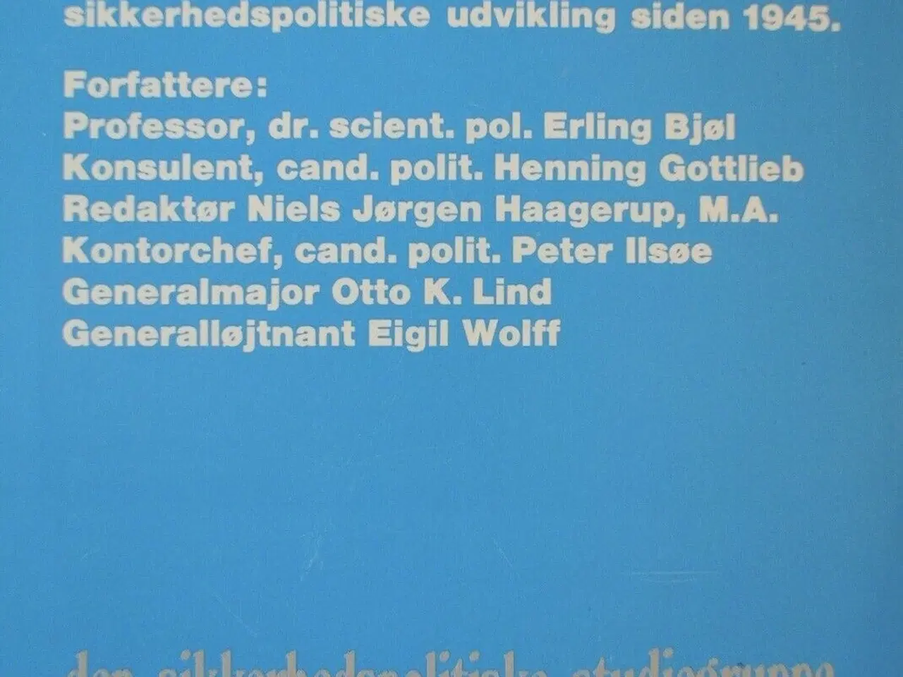 Billede 5 - danmark mellem supermagterne , af erling bjøl mfl.
