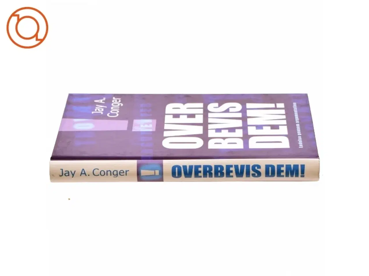 Billede 2 - Overbevis dem! af Jay A. Conger