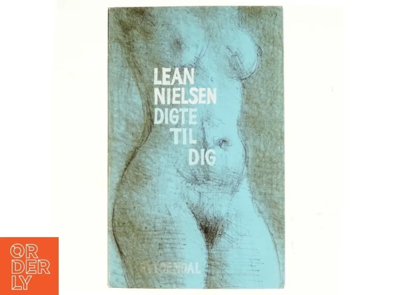 Billede 1 - Digte til dig af Lean Nielsen (bog)