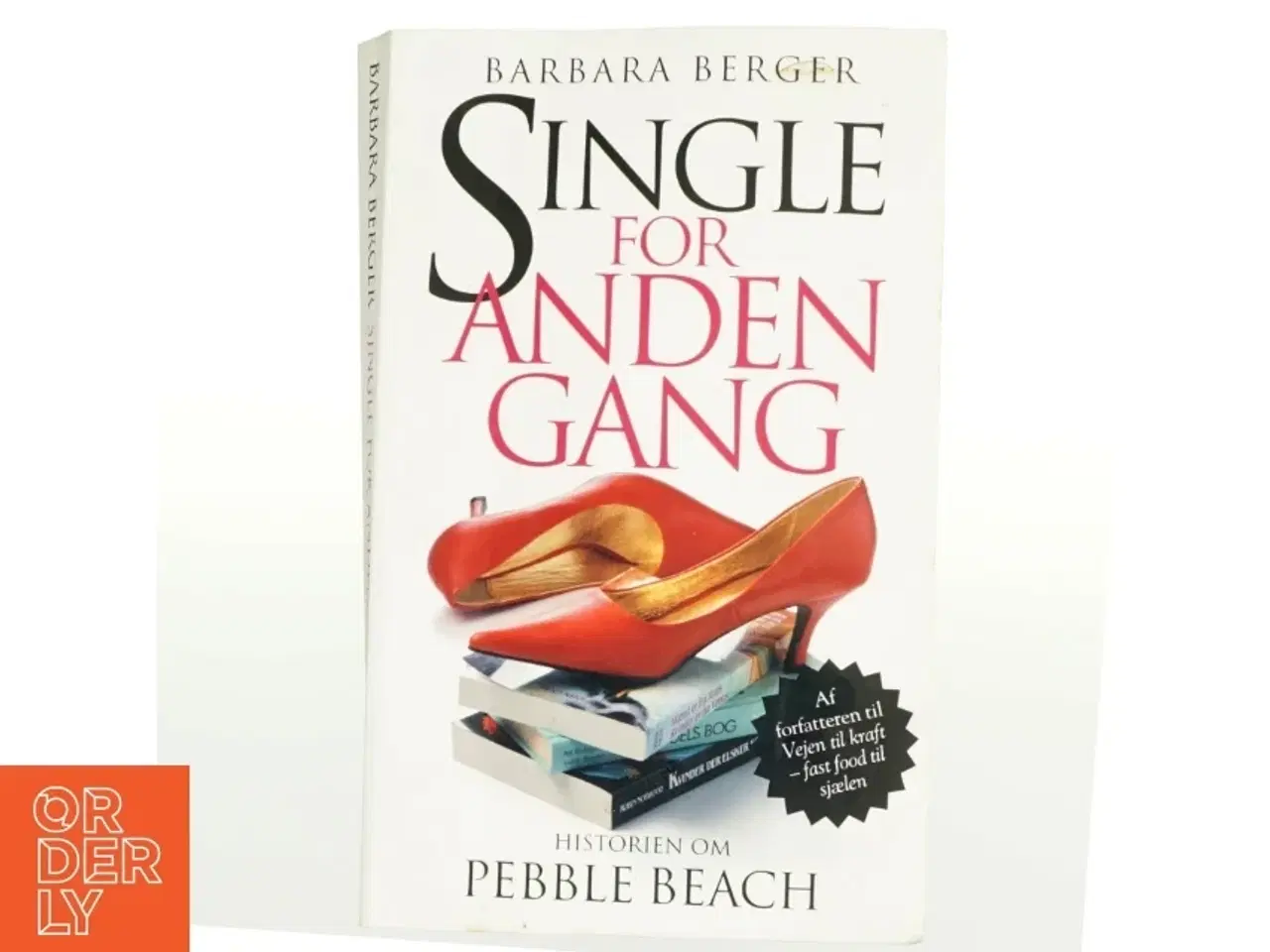 Billede 1 - Single for anden gang : historien om Pebble Beach af Barbara Berger (Bog)