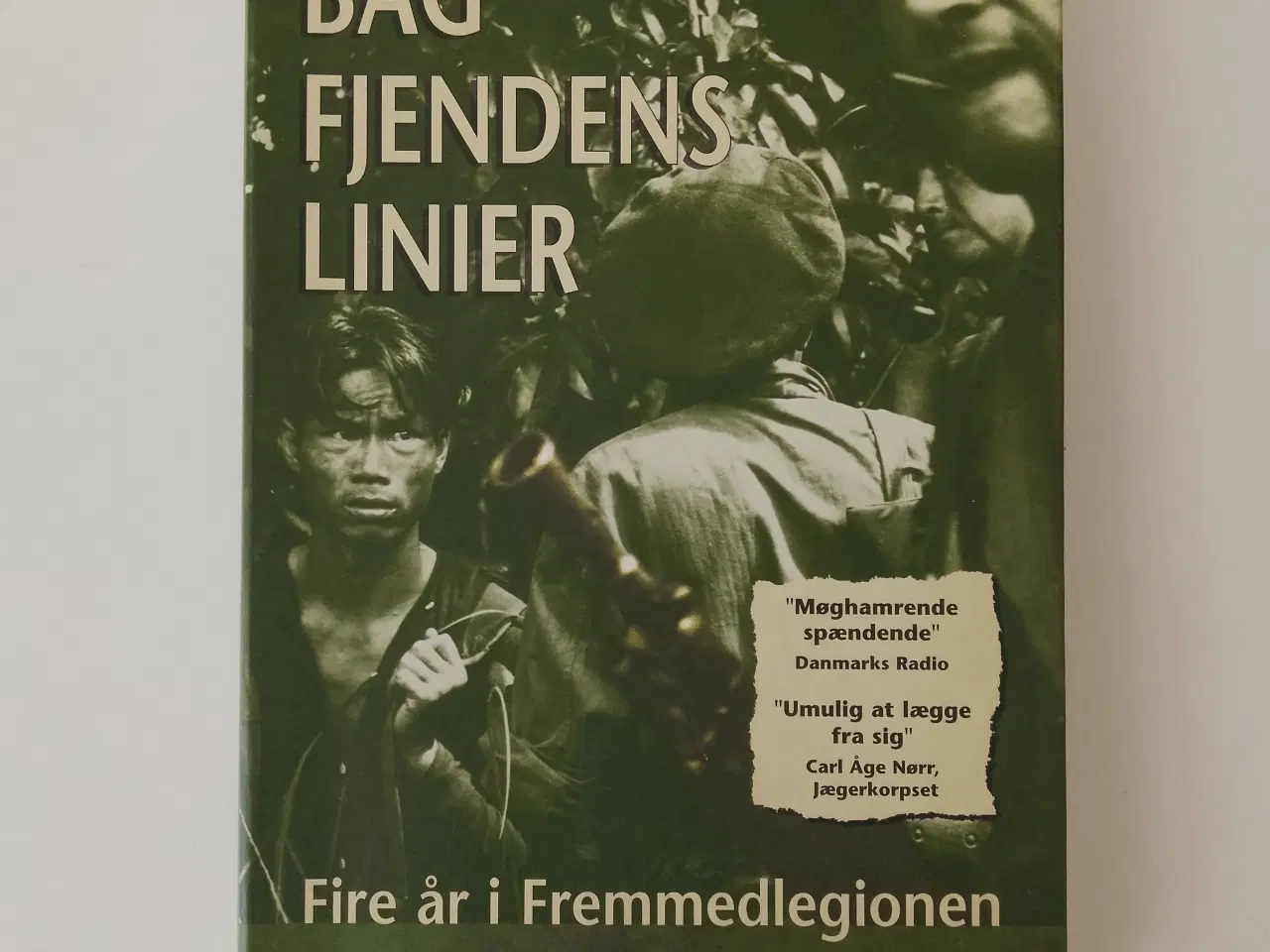 Billede 1 - Bag fjendens linier - Fire år i fremmedlegionen