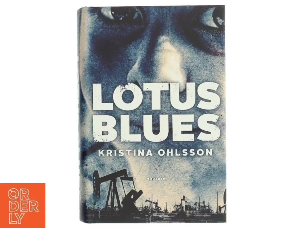 Billede 1 - &#39;Lotus blues&#39; af Kristina Ohlsson (bog)