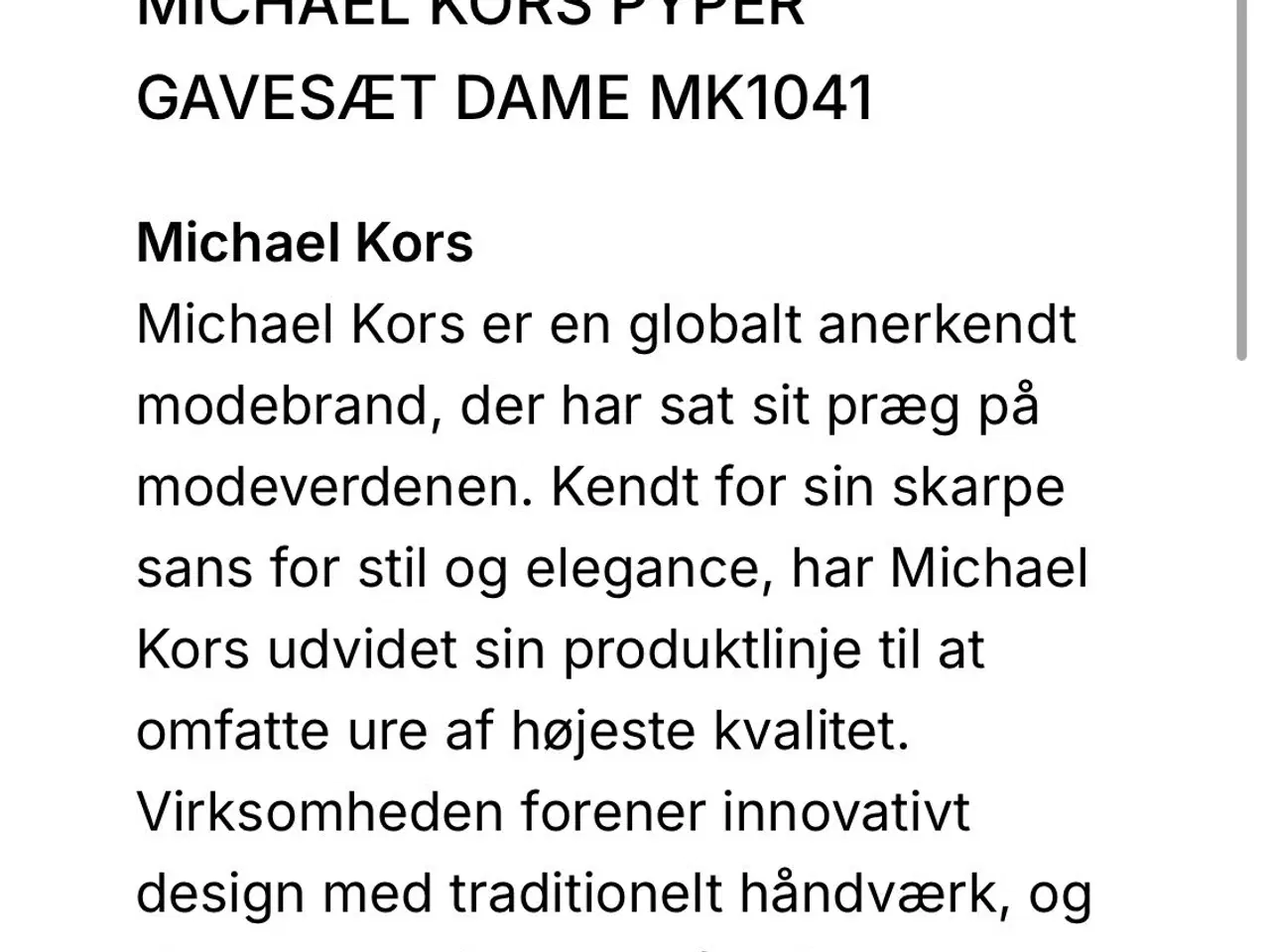 Billede 7 - Michael Kors dame ur inkl armbånd og øreringe