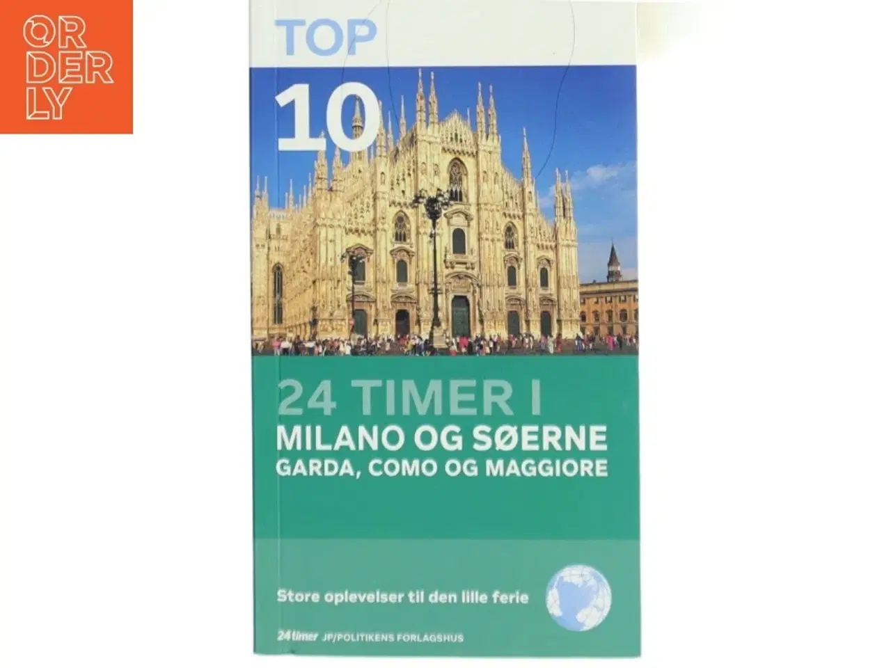 Billede 1 - 24 timer i Milano og søerne (Bog)