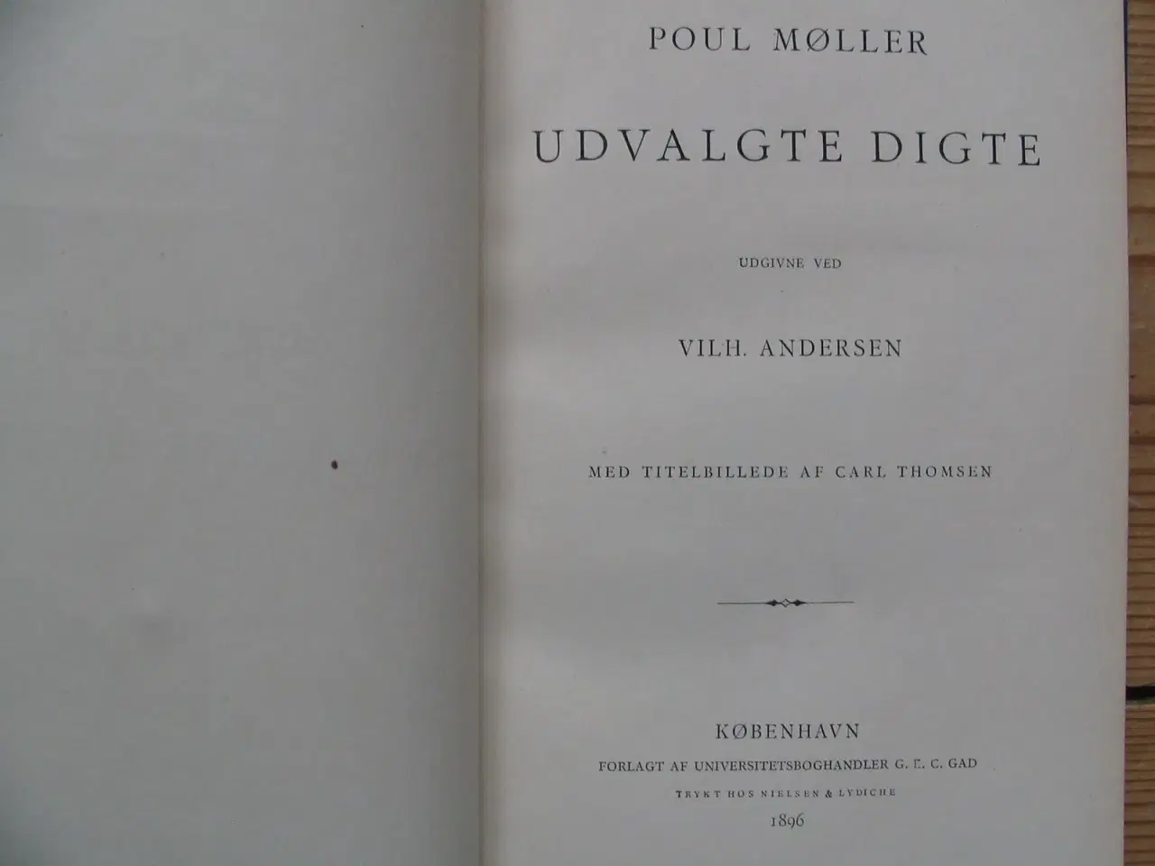 Billede 2 - Poul Martin Møller - Udvalgte digte, fra 1896