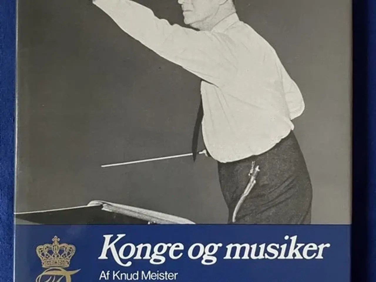Billede 1 - Konge og Musiker - Chr. Erichsens Forlag - Bog - Pæn