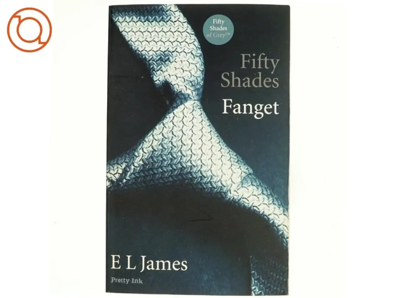 Billede 1 - Fifty shades. Bind 1 af E. L. James (Bog)