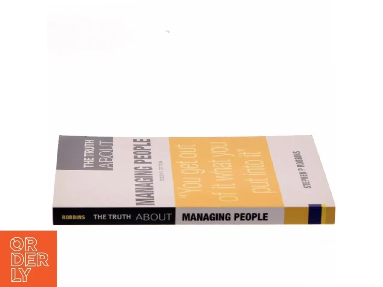 Billede 2 - The Truth about Managing People af Stephen P. Robbins (Bog)