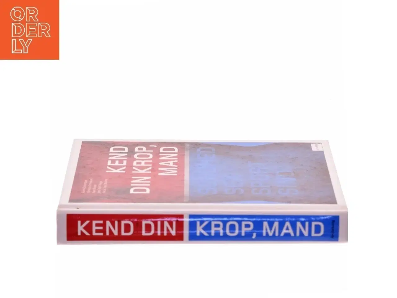 Billede 2 - Kend din krop, mand : sundhed, sex, sport, sind af Kaare Christensen (Bog)
