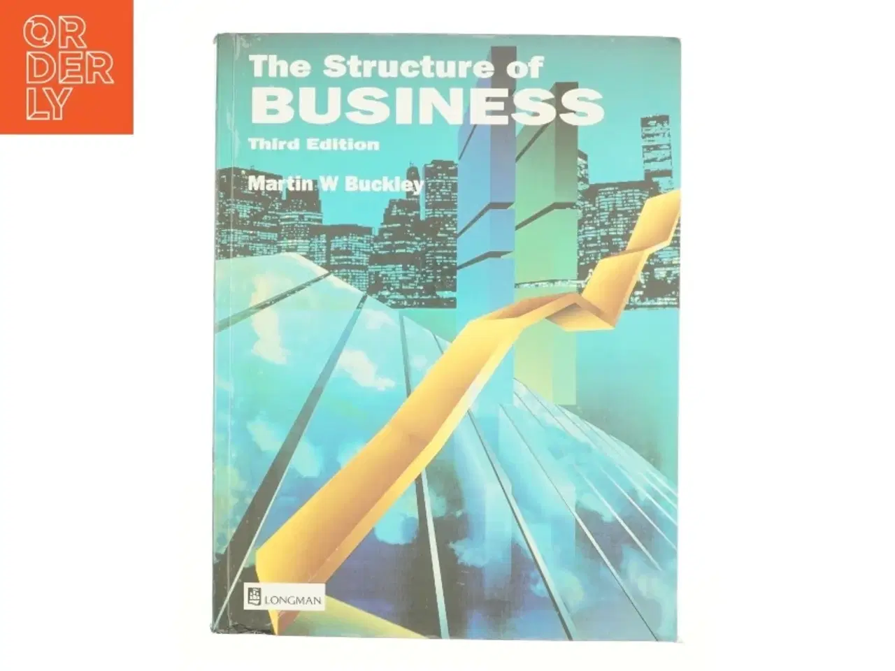 Billede 1 - The structure of business af Martin W. Buckley (Bog)