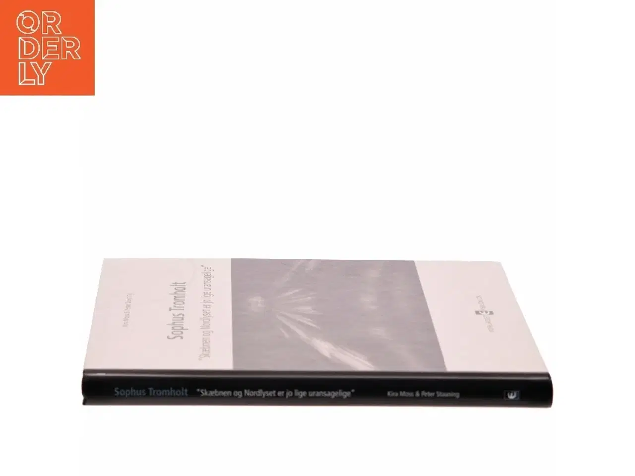 Billede 2 - Sophus Tromholt - skæbnen og Nordlyset er jo lige uransagelige af Peter Stauning (Bog)