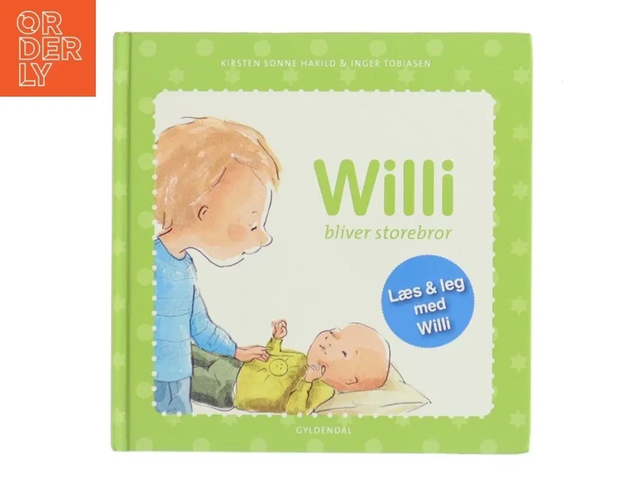 Billede 1 - Willi bliver storebror af Kirsten Sonne Harild (Bog)