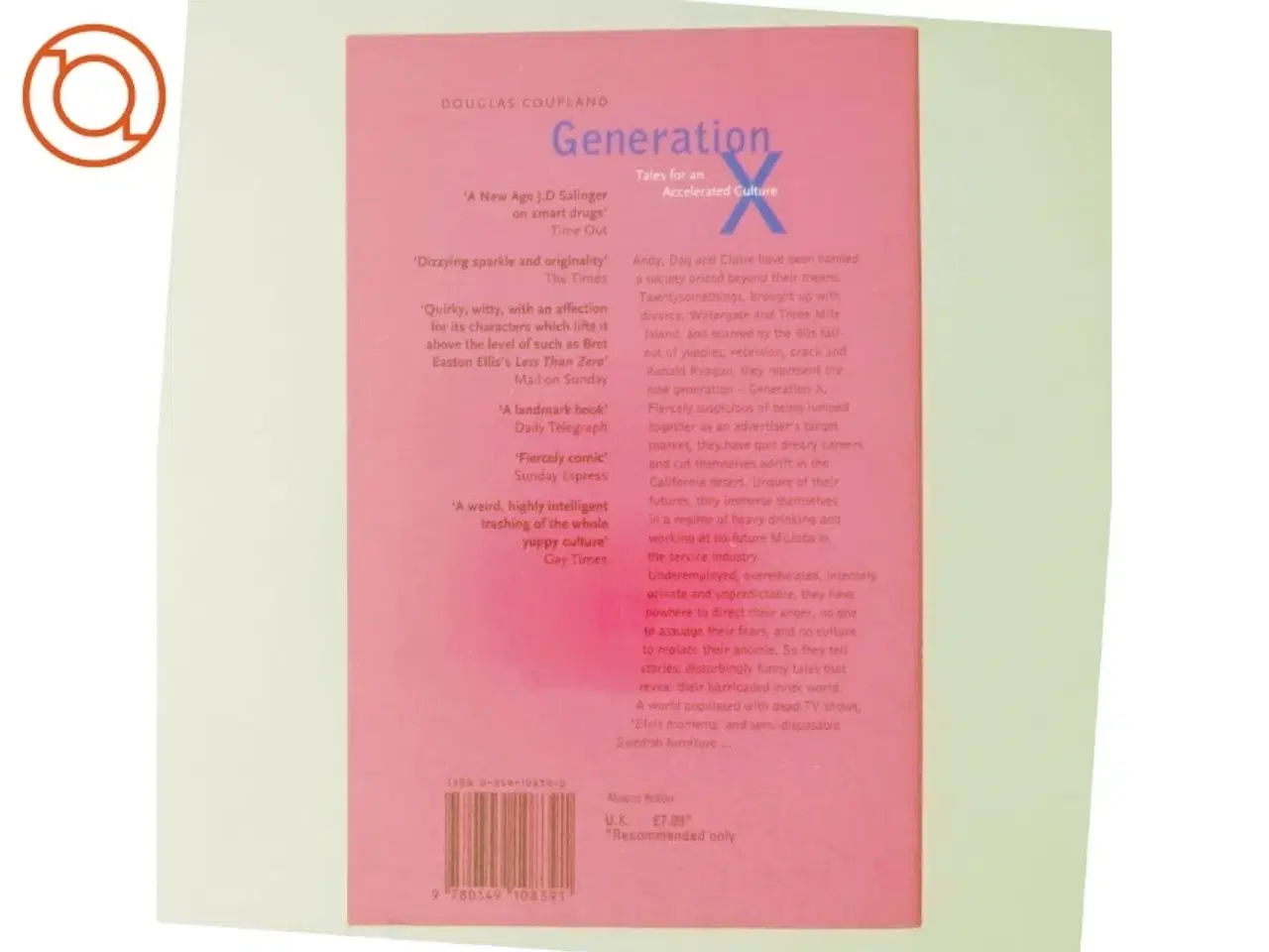 Billede 3 - Generation X : tales for an accelerated culture af Douglas Coupland (Bog)