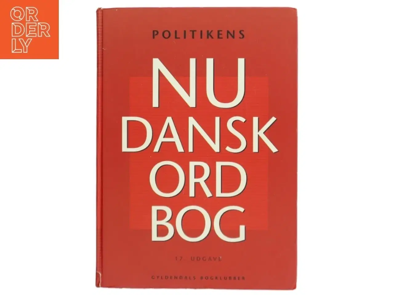 Billede 1 - Politikens Nudansk ordbog af Christian Becker-Christensen (Bog)